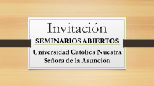 Invitación seminarios abiertos UCA